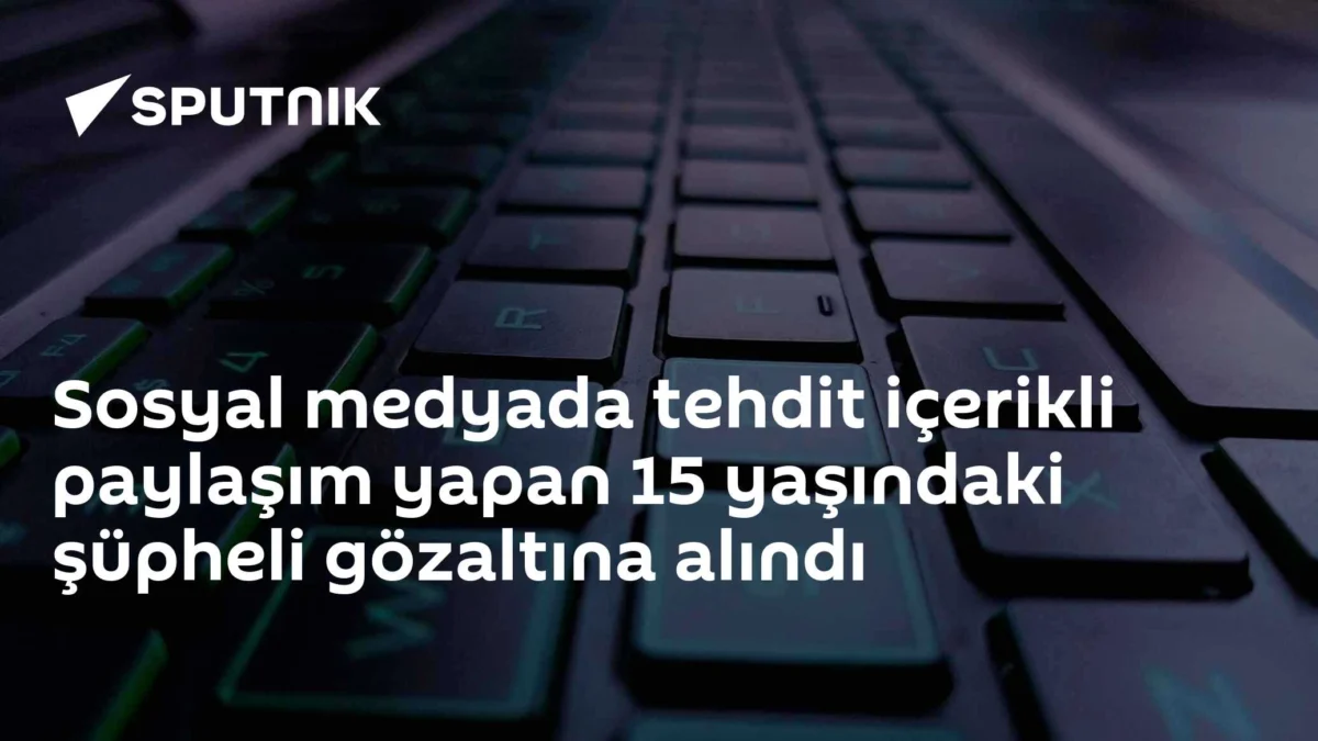Sosyal medyada tehdit içerikli paylaşım yapan 15 yaşındaki şüpheli gözaltına alındı