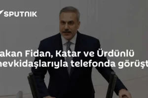Bakan Fidan, Katar ve Ürdünlü mevkidaşlarıyla telefonda görüştü