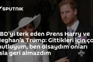 ABD'yi terk eden Prens Harry ve Meghan’a Trump: Gittikleri için çok mutluyum, ben olsaydım onları asla geri almazdım