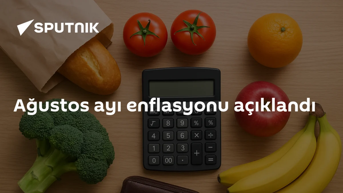 Ağustos ayı enflasyonu açıklandı