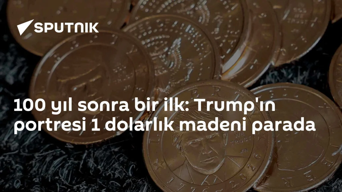 100 yıl sonra bir ilk: Trump'ın portresi 1 dolarlık madeni parada