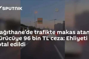 Kağıthane’de trafikte makas atan sürücüye 96 bin TL ceza: Ehliyeti iptal edildi