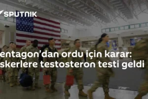 Pentagon'dan ordu için karar: Askerlere testosteron testi geldi