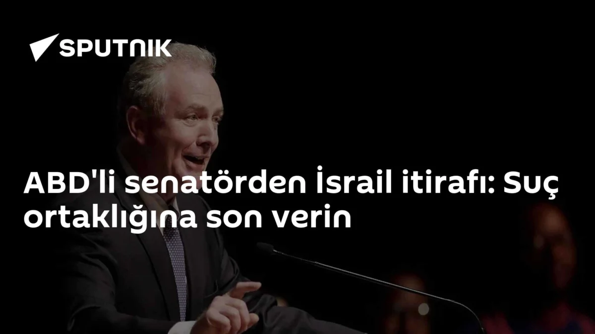 ABD'li senatörden İsrail itirafı: Suç ortaklığına son verin