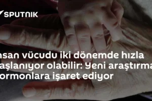 İnsan vücudu iki dönemde hızla yaşlanıyor olabilir: Yeni araştırma hormonlara işaret ediyor