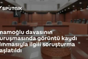 İmamoğlu davasının duruşmasında görüntü kaydı alınmasıyla ilgili soruşturma başlatıldı