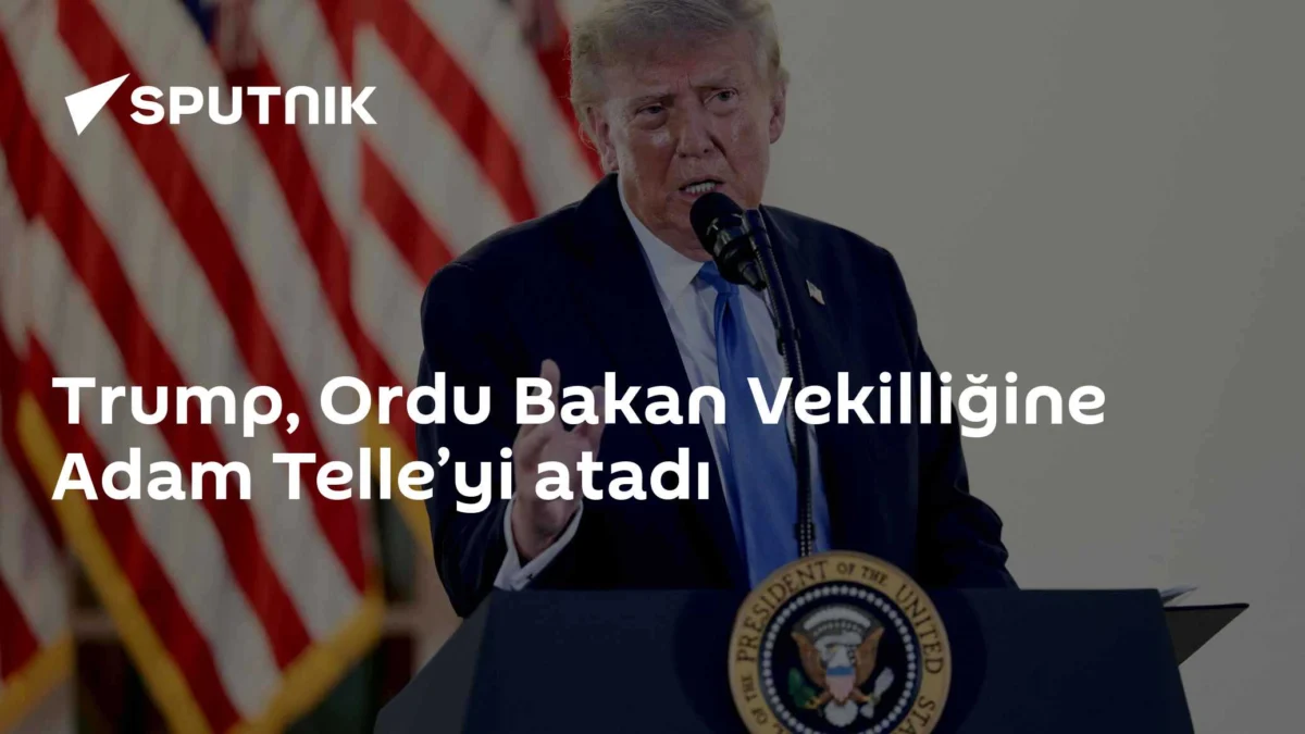 Trump, Ordu Bakan Vekilliğine Adam Telle’yi atadı