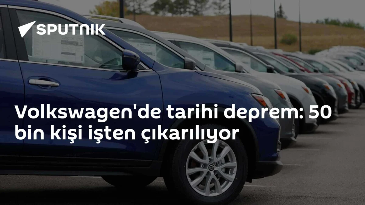 Volkswagen'de tarihi deprem: 50 bin kişi işten çıkarılıyor