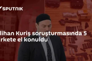Alihan Kuriş soruşturmasında 5 şirkete el konuldu