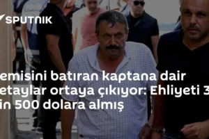 Gemisini batıran kaptana dair detaylar ortaya çıkıyor: Ehliyeti 3 bin 500 dolara almış