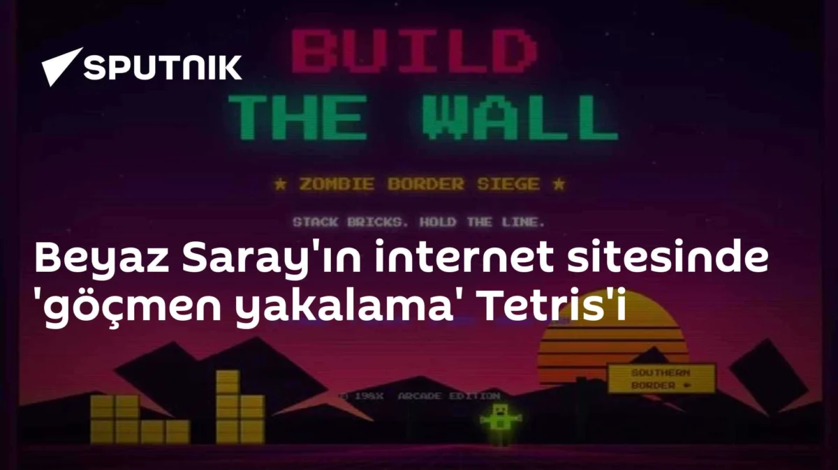 Beyaz Saray'ın internet sitesinde 'göçmen yakalama' Tetris'i