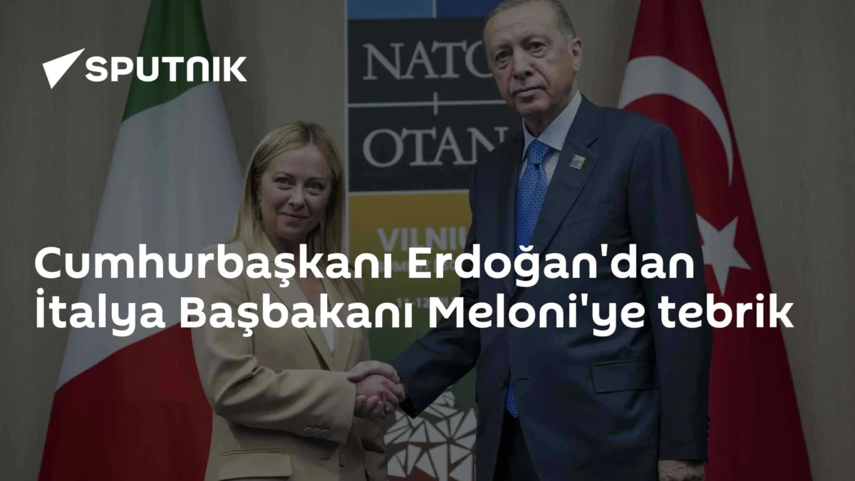 Cumhurbaşkanı Erdoğan'dan İtalya Başbakanı Meloni'ye tebrik