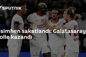 Osimhen sakatlandı: Galatasaray 3 golle kazandı