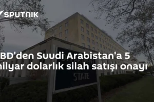 ABD'den Suudi Arabistan'a 5 milyar dolarlık silah satışı onayı