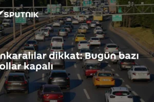 Ankaralılar dikkat: Bugün bazı yollar kapalı