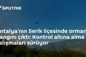 Antalya'nın Serik ilçesinde orman yangını çıktı: Kontrol altına alma çalışmaları sürüyor