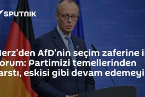 Merz'den AfD'nin seçim zaferine ilk yorum: Partimizi temellerinden sarstı, eskisi gibi devam edemeyiz