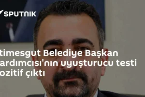 Etimesgut Belediye Başkan Yardımcısı'nın uyuşturucu testi pozitif çıktı