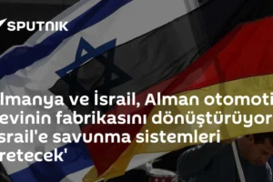 Almanya ve İsrail, Alman otomotiv devinin fabrikasını dönüştürüyor: 'İsrail'e savunma sistemleri üretecek'