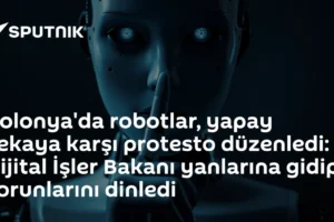 Polonya'da robotlar, yapay zekaya karşı protesto düzenledi: Dijital İşler Bakanı yanlarına gidip sorunlarını dinledi
