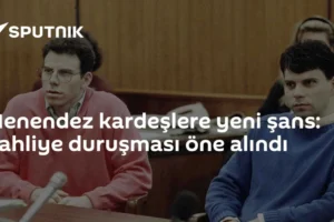 Menendez kardeşlere yeni şans: Tahliye duruşması öne alındı