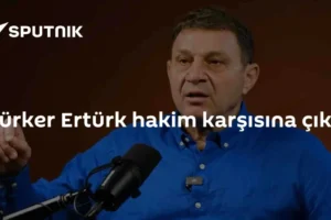 Türker Ertürk hakim karşısına çıktı