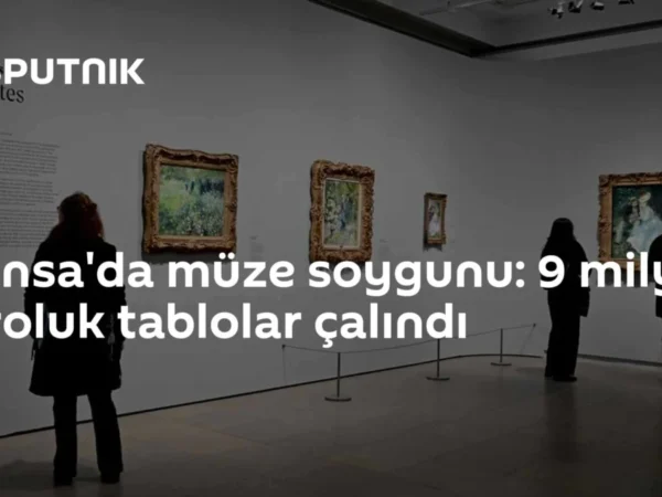 Fransa'da müze soygunu: 9 milyon euroluk tablolar çalındı