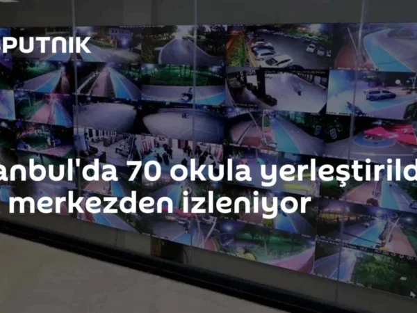 İstanbul'da 70 okula yerleştirildi, tek merkezden izleniyor