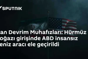 İran Devrim Muhafızları: Hürmüz Boğazı girişinde ABD insansız deniz aracı ele geçirildi