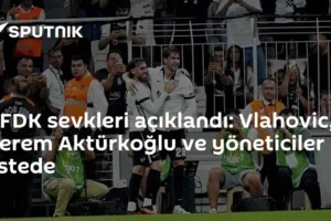 PFDK sevkleri açıklandı: Vlahovic, Kerem Aktürkoğlu ve yöneticiler listede