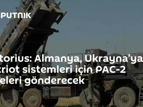 Pistorius: Almanya, Ukrayna’ya Patriot sistemleri için PAC-2 füzeleri gönderecek