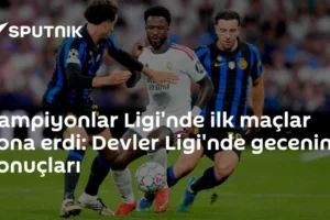 Şampiyonlar Ligi'nde ilk maçlar sona erdi: Devler Ligi'nde gecenin sonuçları