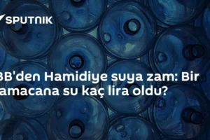 İBB'den Hamidiye suya zam: Bir damacana su kaç lira oldu?