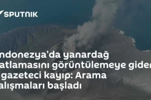 Endonezya'da yanardağ patlamasını görüntülemeye giden 5 gazeteci kayıp: Arama çalışmaları başladı