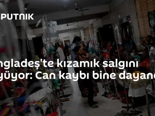 Bangladeş'te kızamık salgını büyüyor: Can kaybı bine dayandı