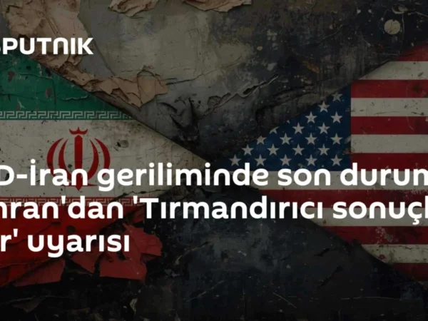 ABD-İran geriliminde son durum: Tahran'dan 'Tırmandırıcı sonuçları olur' uyarısı