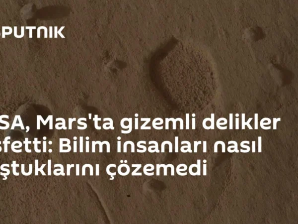 NASA, Mars'ta gizemli delikler keşfetti: Bilim insanları nasıl oluştuklarını çözemedi