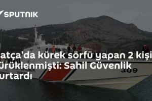 Datça'da kürek sörfü yapan 2 kişi sürüklenmişti: Sahil Güvenlik kurtardı