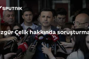 Özgür Çelik hakkında soruşturma