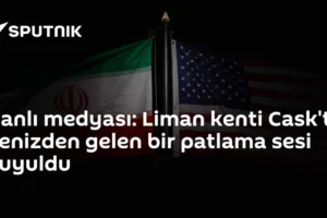 İranlı medyası: Liman kenti Cask'ta denizden gelen bir patlama sesi duyuldu
