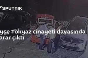 Ayşe Tokyaz cinayeti davasında karar çıktı