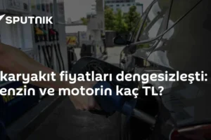 Akaryakıt fiyatları dengesizleşti: Benzin ve motorin kaç TL?