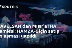 HAVELSAN'dan Mısır'a İHA hamlesi: HAMZA-1 için satış anlaşması yapıldı