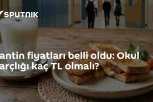 Kantin fiyatları belli oldu: Okul harçlığı kaç TL olmalı?