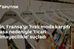 Çin, Fransa'yı 'hızlı moda karşıtı' yasa nedeniyle 'ticari himayecilikle' suçladı
