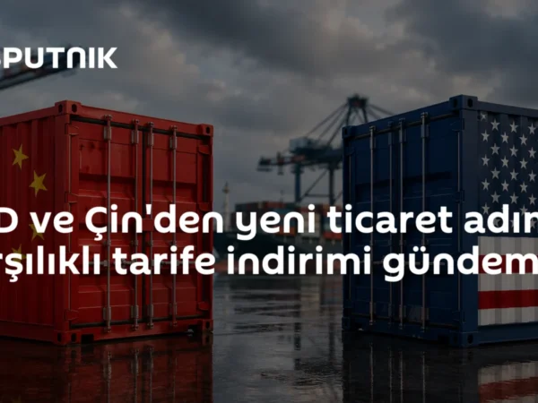 ABD ve Çin'den yeni ticaret adımı: Karşılıklı tarife indirimi gündemde