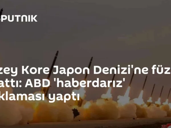 Kuzey Kore Japon Denizi'ne füze fırlattı: ABD 'haberdarız' açıklaması yaptı