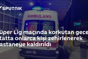 Süper Lig maçında korkutan gece: Statta onlarca kişi zehirlenerek hastaneye kaldırıldı