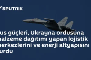 Rus güçleri, Ukrayna ordusuna malzeme dağıtımı yapan lojistik merkezlerini ve enerji altyapısını vurdu