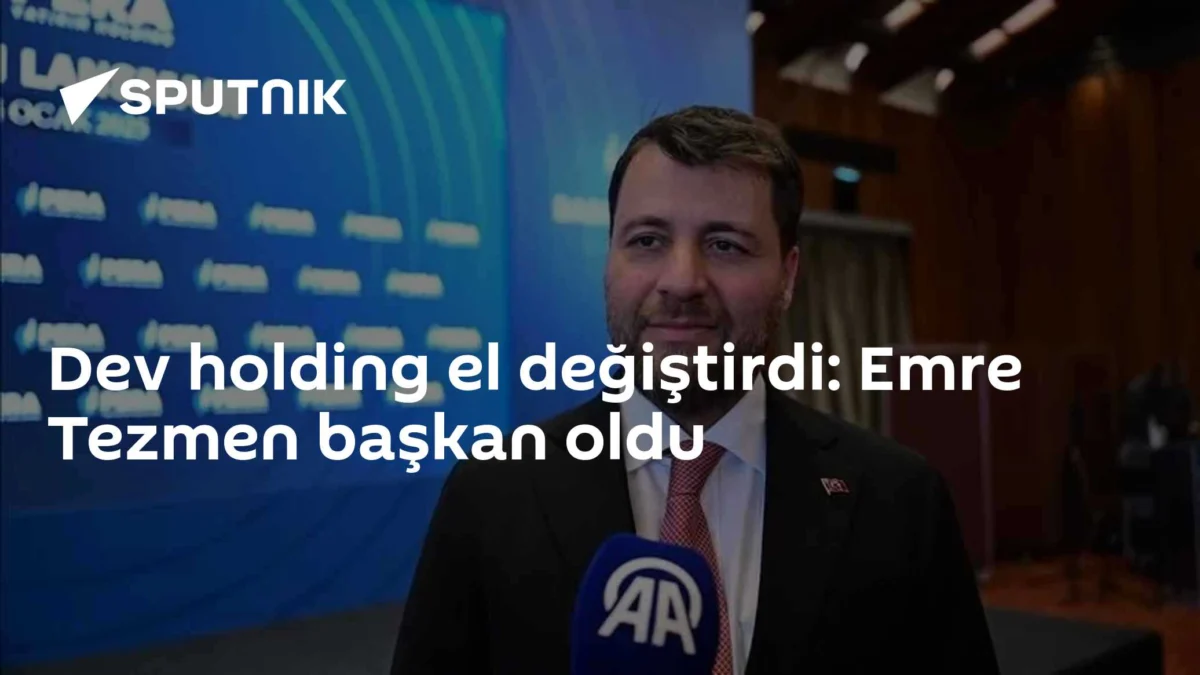 Dev holding el değiştirdi: Emre Tezmen başkan oldu